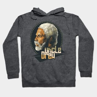 Uncle Drew Hoodie